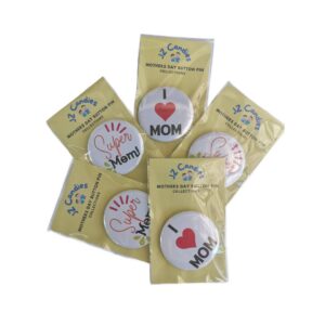 Mothers Day Button Pin Collection by JZ Candies